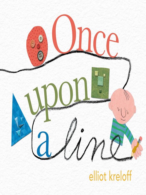 Title details for Once Upon a Line by Elliot Kreloff - Available